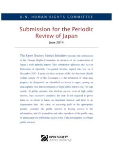 U.N. HUMAN RIGHTS COMMITTEE  Submission for the Periodic Review of Japan June 2014