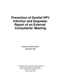 Prevention of Genital HPV Infection and Sequelae: Report of an External Consultants Meeting