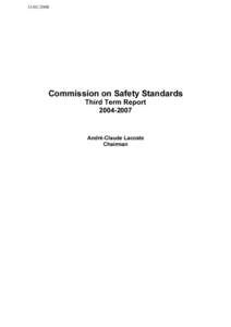 Commission on Safety Standards Third Term ReportAndré-Claude Lacoste