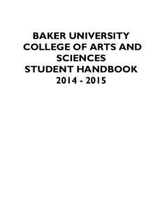 BAKER UNIVERSITY COLLEGE OF ARTS AND SCIENCES STUDENT HANDBOOK