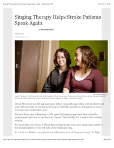 Singing Therapy Helps Stroke Patients Speak Again : Shots - Health Blog : NPR:16 PM Singing Therapy Helps Stroke Patients Speak Again