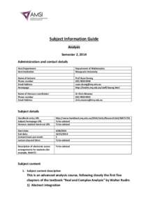 Subject Information Guide Analysis Semester 2, 2014 Administration and contact details Host Department Host Institution