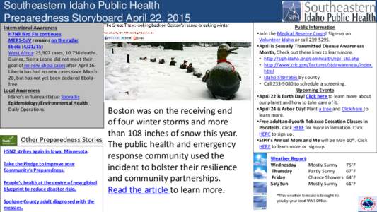 Southeastern Idaho Public Health Preparedness Storyboard April 22, 2015 International Awareness H7N9 Bird Flu continues. MERS-CoV remains on the radar. Ebola)