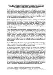 Follow-up by the European Commission to the resolution of the ACP-EU Joint Parliamentary Assembly (Luanda, Angola, 30 November- 3 December[removed]on the impact of the financial crisis on the ACP States The EU is fully awa