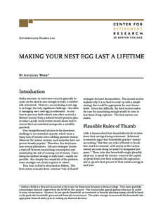 September 2009, Number[removed]MAKING YOUR NEST EGG LAST A LIFETIME By Anthony Webb*  Introduction