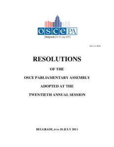 AS (11) R E  RESOLUTIONS OF THE OSCE PARLIAMENTARY ASSEMBLY ADOPTED AT THE