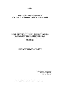 2012  THE LEGISLATIVE ASSEMBLY FOR THE AUSTRALIAN CAPITAL TERRITORY  ROAD TRANSPORT (VEHICLE REGISTRATION)