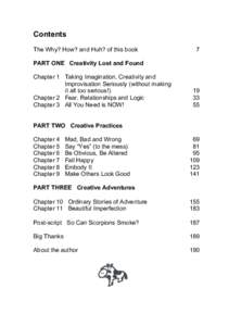 Contents The Why? How? and Huh? of this book 7  PART ONE Creativity Lost and Found