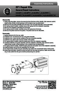 Assembly Instructions  EF1 Repair Kits General Repair Instructions K-B-EF- , K-B-EFT- , K-B-EFD- , K-B-EFDT- , K-B-EF- -V, K-B-EFT- -V, K-B-EFD- -V, K-B-EFDT- -V