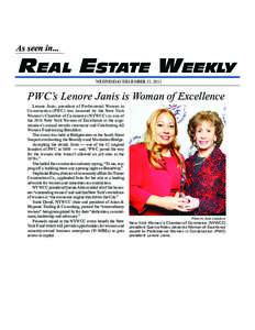 As seen in...  Real Estate Weekly WEDNESDAY DECEMBER 21, 2011  PWC’s Lenore Janis is Woman of Excellence