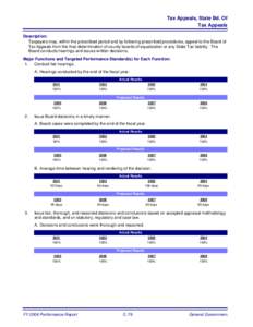 Tax Appeals, State Bd. Of Tax Appeals Description: Taxpayers may, within the prescribed period and by following prescribed procedures, appeal to the Board of Tax Appeals from the final determination of county boards of e