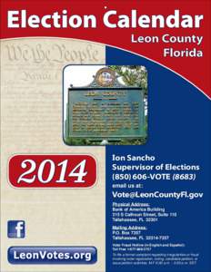 2014    on Sancho Supervisor of Elections (850) 606-VOTE (8683)  email us at: