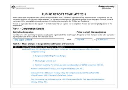 PUBLIC REPORT TEMPLATE 2011 Please note that this template has been updated based on feedback from a number of Corporations during the recent review of regulations. It is not compulsory for you to use this Public Report 