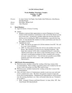Act 264 Advisory Board Weeks Building, Waterbury Complex February 13, [removed]:00 – 1:00 Present: