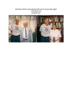 Karl Priest with Dr. Henry Morris (left) and Dr. Duane Gish (right) at El Cajon, CA Summer 1997 