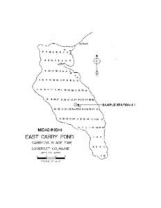 EAST CARRY POND Carrying Place Town Twp., Somerset County U.S.G.S. East Carry Pond, Maine (7½’) Fishes Brook trout Rainbow smelt