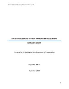 SR 167 and TNB Surveys Summary Report