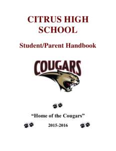 CITRUS HIGH SCHOOL Student/Parent Handbook “Home of the Cougars” 
