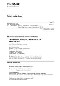 Safety data sheet Page: 1/11 BASF Safety data sheet Date / Revised: [removed]Version: 1.2 Product: TERMIDOR® RESIDUAL TERMITCIDE AND INSECTICIDE