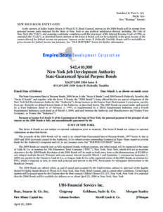 Standard & Poor’s: AA Fitch: AA– (See ‘‘Ratings’’ herein) NEW ISSUE-BOOK ENTRY ONLY In the opinion of Sidley Austin Brown & Wood LLP, Bond Counsel, interest on the 2004 Bonds will be exempt from personal inco