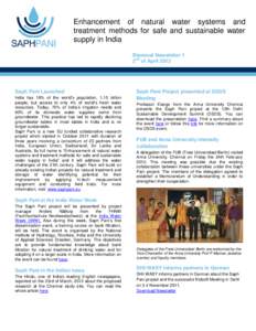Enhancement of natural water systems and treatment methods for safe and sustainable water supply in India Biannual Newsletter 1 2nd of April 2012