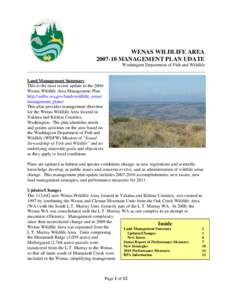 WENAS WILDLIFE AREA[removed]MANAGEMENT PLAN UDATE Washington Department of Fish and Wildlife ______________________________________________________________________________ Land Management Summary This is the most recent 