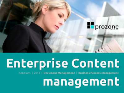 Enterprise Content management Solutions | 2013 | Document Management | Business Process Management Who