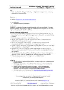 kotn.ntu.ac.uk  Notes for Teachers: Biographical Writing Year 6 Term 1 Objective – 14  Aims