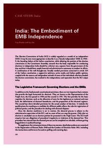 CASE STUDY: India  India: The Embodiment of EMB Independence Vijay Patidar and Ajay Jha