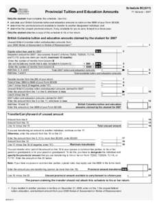 Schedule BC(S11)  Provincial Tuition and Education Amounts T1 General – 2007