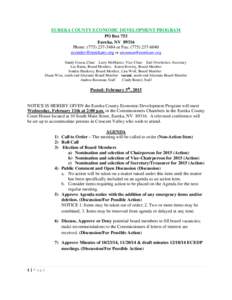 EUREKA COUNTY ECONOMIC DEVELOPMENT PROGRAM PO Box 753 Eureka, NVPhone: (or Fax: (or  Sandy Green, Chair Larry McMaster, Vice-Chair Earl Overhol