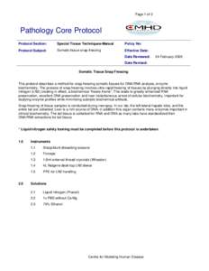 Page 1 of 2  Pathology Core Protocol Protocol Section:  Special Tissue Techniques-Manual