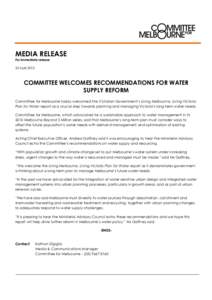 MEDIA RELEASE For immediate release 23 April 2012 COMMITTEE WELCOMES RECOMMENDATIONS FOR WATER SUPPLY REFORM