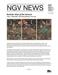 NGV NEWS Bushido: Way of the Samurai 16 June[removed]July – 4 November | NGV International | Free entry