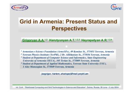 Grid in  Armenia: Present Status and Perspectives