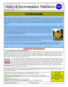 Safety & Environmental Newsletter July 2011 Issue 11 Seconds Each work day we all have something in common, we leave work and head for home.
