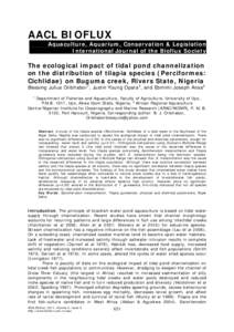 AACL BIOFLUX Aquaculture, Aquarium, Conservation & Legislation International Journal of the Bioflux Society The ecological impact of tidal pond channelization on the distribution of tilapia species (Perciformes: