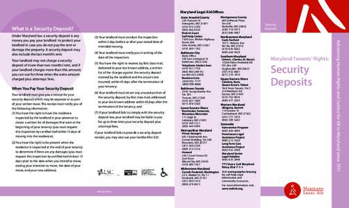 Maryland Legal Aid Offices Anne Arundel County What Is a Security Deposit?  Your landlord may not charge a security