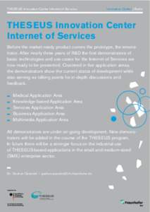 THESEUS Innovation Center Internet of Services  Innovation Center | Berlin THESEUS Innovation Center Internet of Services
