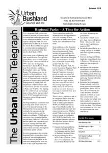 Autumn[removed]The Urban Bush Telegraph Newsletter of the Urban Bushland Council WA Inc PO Box 326, West Perth WA 6872