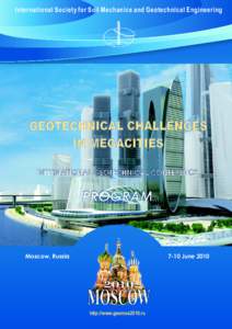 Moscow International Business Center / Business / Construction / Geotechnical engineering / Geosynthetic / Deep foundation