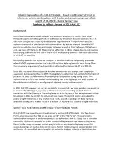 Detailed Explanation of s[removed]9m)(a)4. ‐ Raw Forest Products Permit on  vehicles or vehicle combinations with 6‐axles and a maximum gross vehicle  weight of 98,000 lbs, during Spring Tha