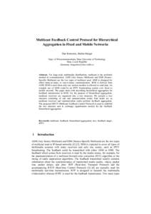 Multicast Feedback Control Protocol for Hierarchical Aggregation in Fixed and Mobile Networks.