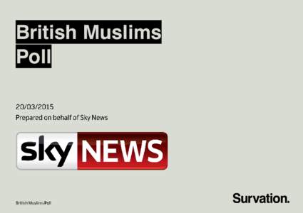 British Muslims Poll Methodology  Page 4