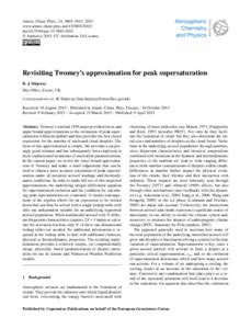 Atmos. Chem. Phys., 15, 3803–3814, 2015 www.atmos-chem-phys.netdoi:acp © Author(sCC Attribution 3.0 License.  Revisiting Twomey’s approximation for peak supersaturation