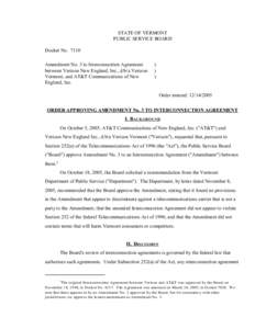 STATE OF VERMONT PUBLIC SERVICE BOARD Docket No[removed]Amendment No. 3 to Interconnection Agreement between Verizon New England, Inc., d/b/a Verizon Vermont, and AT&T Communications of New