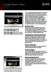BUILT-IN OVEN - ILCS45X  Combi-Steam Oven ILCS45X  ILVE’s ILCS45X Combination steam oven allows