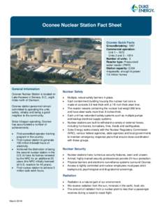 Oconee Nuclear Station Fact Sheet  Oconee Quick Facts Groundbreaking: 1967 Commercial operation: Unit 1 – 1973