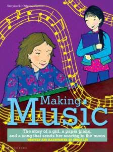 Storyworks Original Fiction  Music Making  The story of a girl, a paper piano,