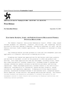 Federal Financial Institutions Examination Council[removed]K Street, NW, Suite[removed]Washington, DC[removed][removed]FAX[removed]Press Release For Immediate Release